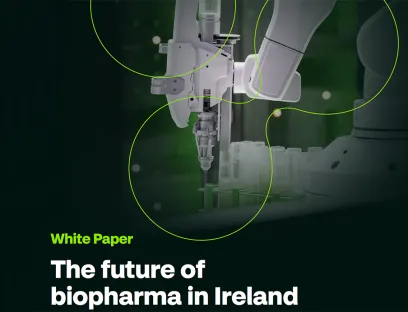 Biopharmazeutische Produktion: Whitepaper: „Die Zukunft der Biopharma in Irland: Wachstumspotenziale durch Innovation, Investitionen und Zusammenarbeit erschließen“